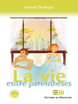 cover image of La vie entre parenthèses